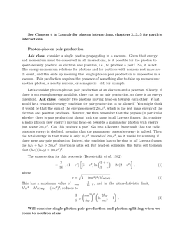 See Chapter 4 in Longair for Photon Interactions, Chapters 2, 3, 5 for Particle Interactions