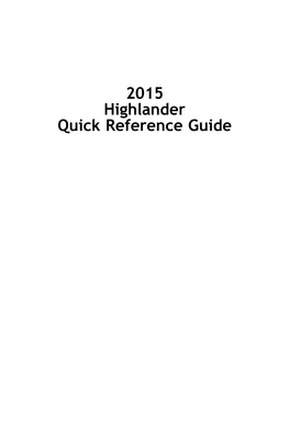 2015 Highlander Quick Reference Guide