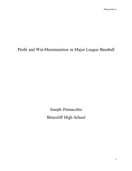 Profit and Win-Maximization in Major League Baseball Joseph