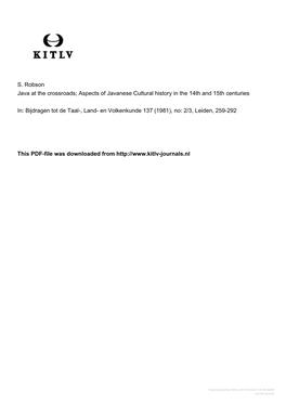 S. Robson Java at the Crossroads; Aspects of Javanese Cultural History in the 14Th and 15Th Centuries