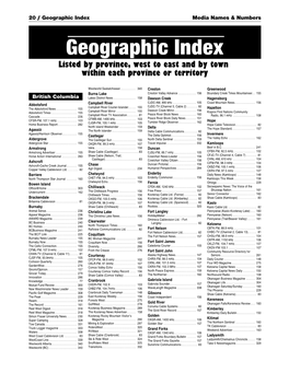 Geographic Index Media Names & Numbers Geographic Index Listed by Province, West to East and by Town Within Each Province Or Territory