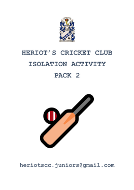 Heriot's Cricket Club: Isolation Activity Pack