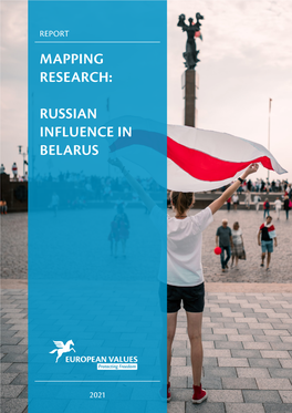 Mapping Research: Russian Influence in Belarus