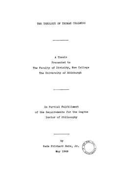 A Thesis Presented to the Faculty of Divinity, New College the University of Edinburgh in Partial Fulfillment of the Requirement