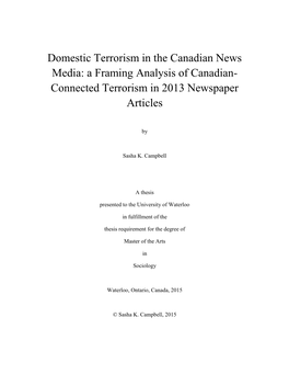 Domestic Terrorism in the Canadian News Media: a Framing Analysis of Canadian- Connected Terrorism in 2013 Newspaper Articles