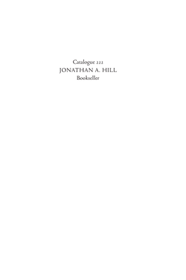 Catalogue 222 Jonathan A. Hill Bookseller