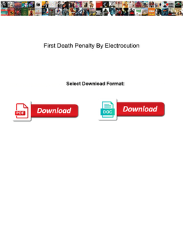 First Death Penalty by Electrocution