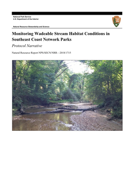 Monitoring Wadeable Stream Habitat Conditions in Southeast Coast Network Parks Protocol Narrative