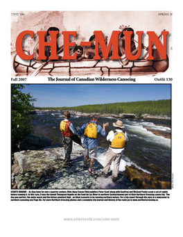 The Journal of Canadian Wilderness Canoeing Outfit 130 Photo: Tom Stevens Tom Photo