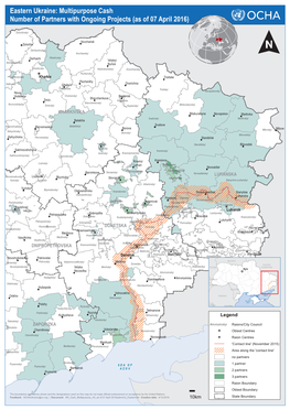 Eastern Ukraine: Multipurpose Cash Number of Partners with Ongoing Projects (As of 07 April 2016)