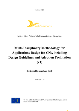 Multi-Disciplinary Methodology for Applications Design for Cns, Including Design Guidelines and Adoption Facilitation (V1)