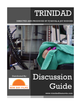 TRINIDAD Discussion Guide