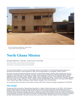 North Ghana Mission Headquarters, Tamale, Ghana