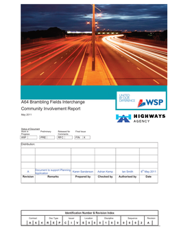 A64 Brambling Fields Interchange Community Involvement Report May 2011