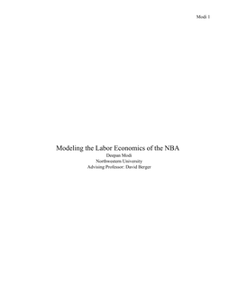 Modeling the Labor Economics of the NBA Deepan Modi Northwestern University Advising Professor: David Berger Modi 2