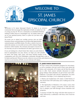 ST. JAMES PARISH ORIENTATION We Host a Three-Week