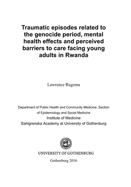 Traumatic Episodes Related to the Genocide Period, Mental Health Effects and Perceived Barriers to Care Facing Young Adults in Rwanda