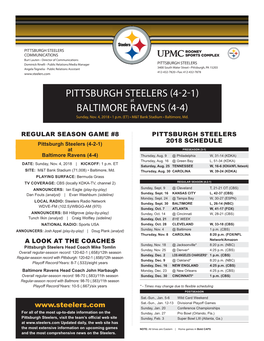Pittsburgh Steelers (4-2-1) Baltimore Ravens (4-4)