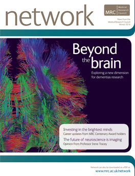 Network Winter 2014 Beyond the Brain Exploring a New Dimension for Dementias Research