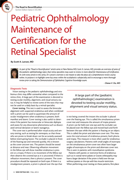 Pediatric Ophthalmology Maintenance of Certification for the Retinal Specialist