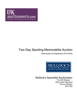 Two Day Sporting Memorabilia Auction Wednesday 22 September 2010 09:00