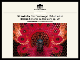Strawinsky Der Feuervogel (Ballettsuite) Britten Sinfonia Da Requiem Op