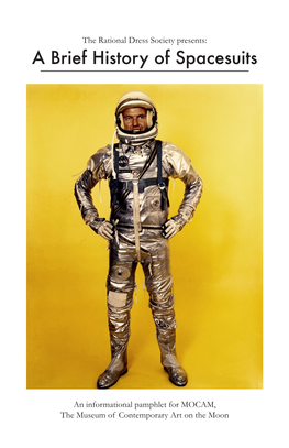 A Brief History of Spacesuits