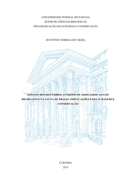Universidade Federal Do Paraná Setor De Ciências Biológicas Pós-Graduação Em Ecologia E Conservação