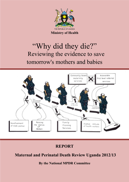 “Why Did They Die?” Reviewing the Evidence to Save Tomorrow's Mothers and Babies