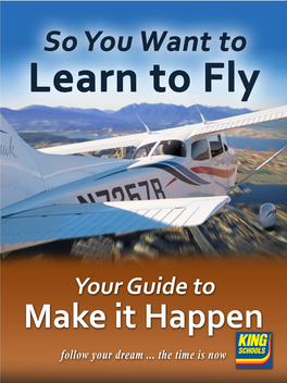 So You Want to Learn to F So You Want to Learn to Fly