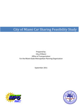 City of Miami Car Sharing Feasibility Study, 9/2011