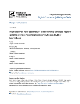 High-Quality De Novo Assembly of the Eucommia Ulmoides Haploid Genome Provides New Insights Into Evolution and Rubber Biosynthesis