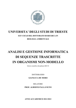 ANALISI E GESTIONE INFORMATICA DI SEQUENZE TRASCRITTE in ORGANISMI NON-MODELLO Settore Scientifico-Disciplinare BIO/18