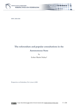 The Referendum and Popular Consultations in the Autonomous State by Esther Martín Núñez*