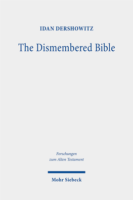 The Dismembered Bible