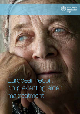 European Report on Preventing Elder Maltreatment