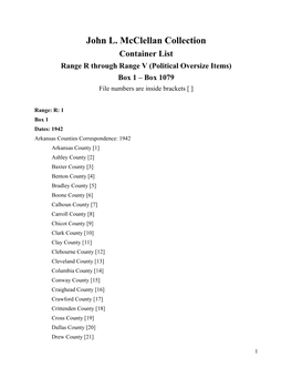 John L. Mcclellan Collection Container List Range R Through Range V (Political Oversize Items) Box 1 – Box 1079 File Numbers Are Inside Brackets [ ]