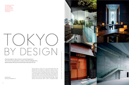 A Heaving Megacity, Tokyo Is Home to a Myriad of Design Hives. This Street