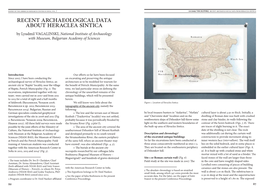 RECENT ARCHAEOLOGICAL DATA About HERACLEA SINTICA by Lyudmil VAGALINSKI, National Institute of Archaeology with Museum, Bulgarian Academy of Sciences Romania