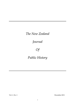 The New Zealand Journal of Public History Is an Occasional Journal Published by the Public History Research Unit (PHRU), University of Waikato