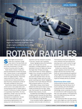 ROTARY RAMBLES Cenic Flights and Aerial Tours Operations and New Missions to Countries Meet Demand, Be Close to a High-Volume Make up an Important, Though in the Area