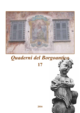 Quaderni Del Borgoantico-17 Alla Scoperta Dell’Identità Storica Di Villa Lagarina