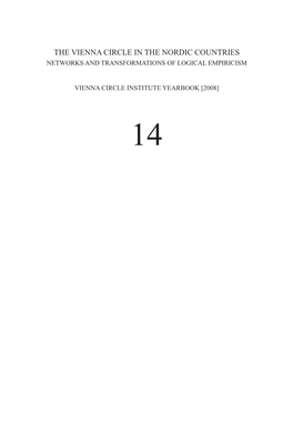 The Vienna Circle in the Nordic Countries Networks and Transformations of Logical Empiricism