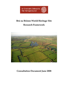 Brú Na Bóinne World Heritage Site Research Framework Consultation