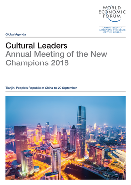 Cultural Leaders Annual Meeting of the New Champions 2018