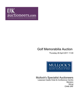 Golf Memorabilia Auction Thursday 28 April 2011 11:00