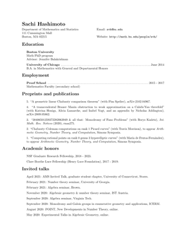 Sachi Hashimoto Department of Mathematics and Statistics Email: Svh@Bu.Edu 111 Cummington Mall Boston, MA 02215 Website: Education