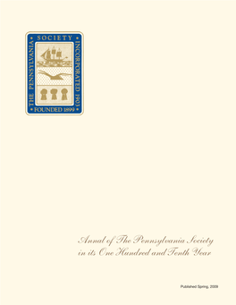 The Pennsylvania Society in Its 110Th Year