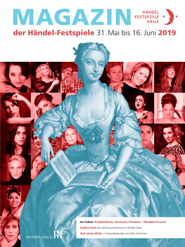 Der Händel-Festspiele 31. Mai Bis 16. Juni 2019