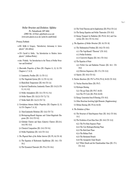 Stellar Structure and Evolution: Syllabus 3.3 the Virial Theorem and Its Implications (ZG: P5-2; CO: 2.4) Ph